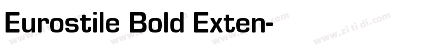 Eurostile Bold Exten字体转换